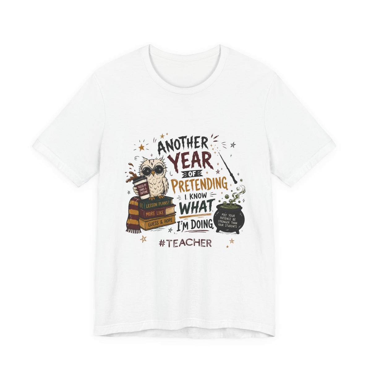 Teacher "Another Year" Tee