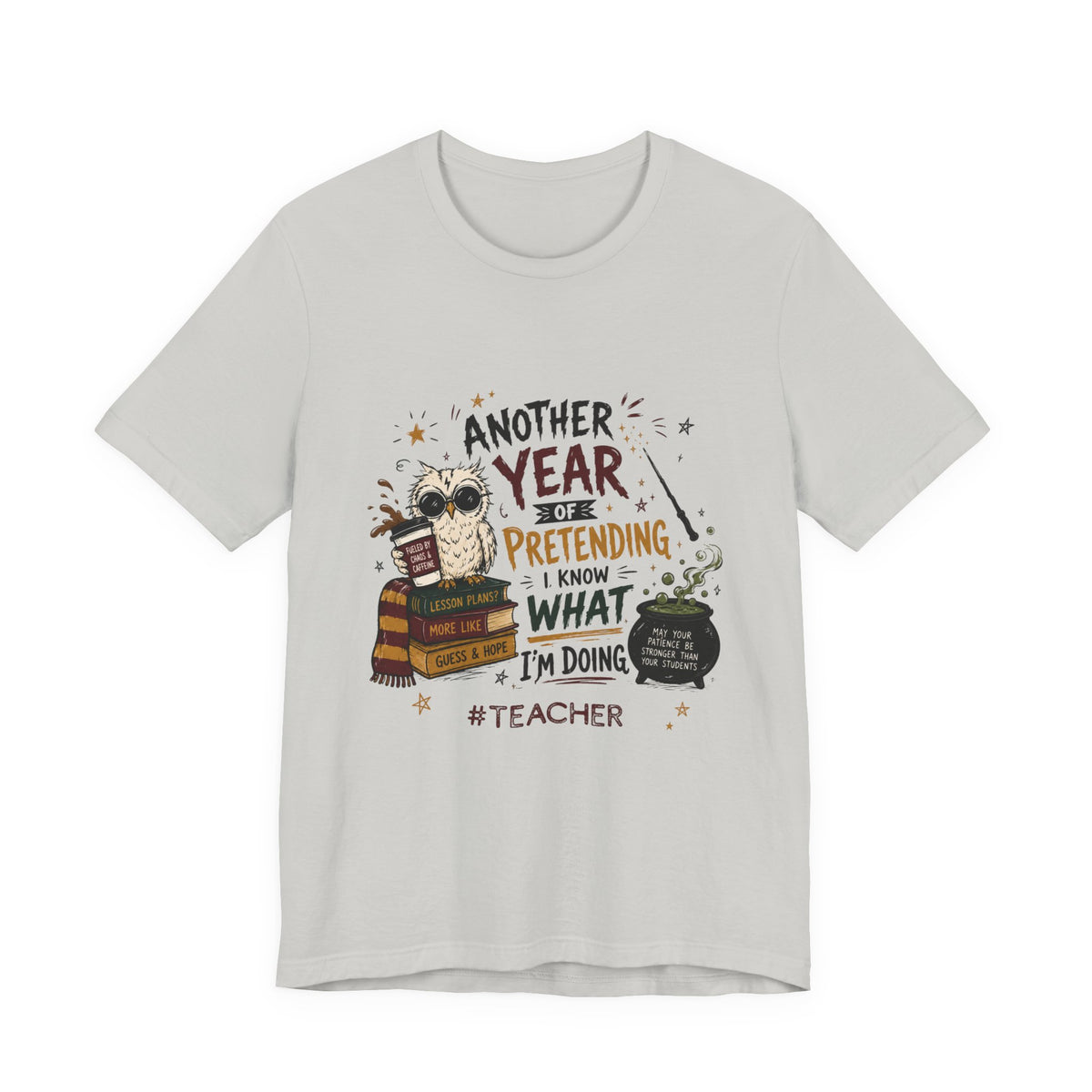 Teacher "Another Year" Tee
