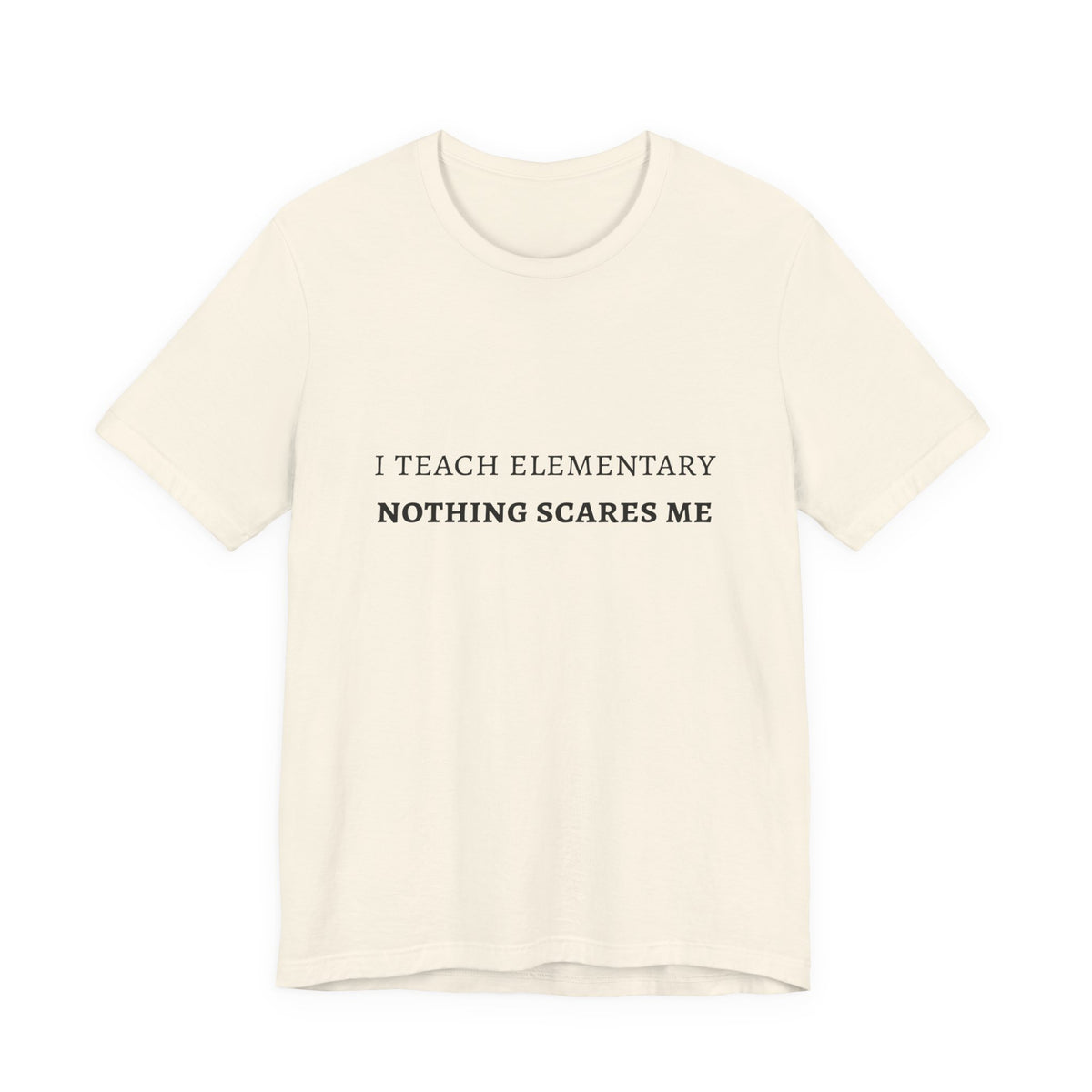 I Teach Elementary Tee
