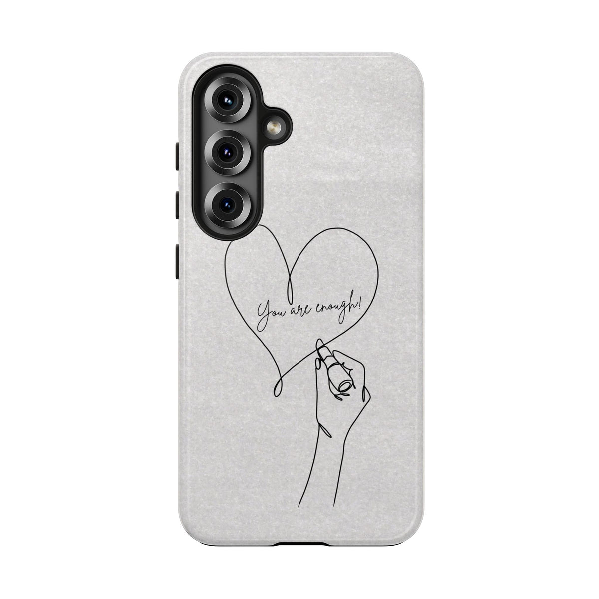 Tough Phone Case — Minimal Line Art Heart with "You Are Enough" Inspirational Design