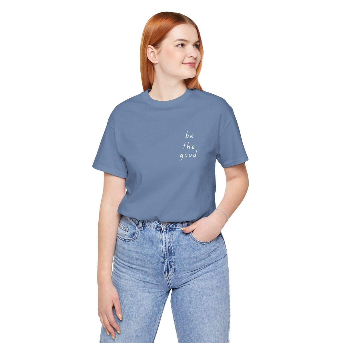 Be the Good Tee