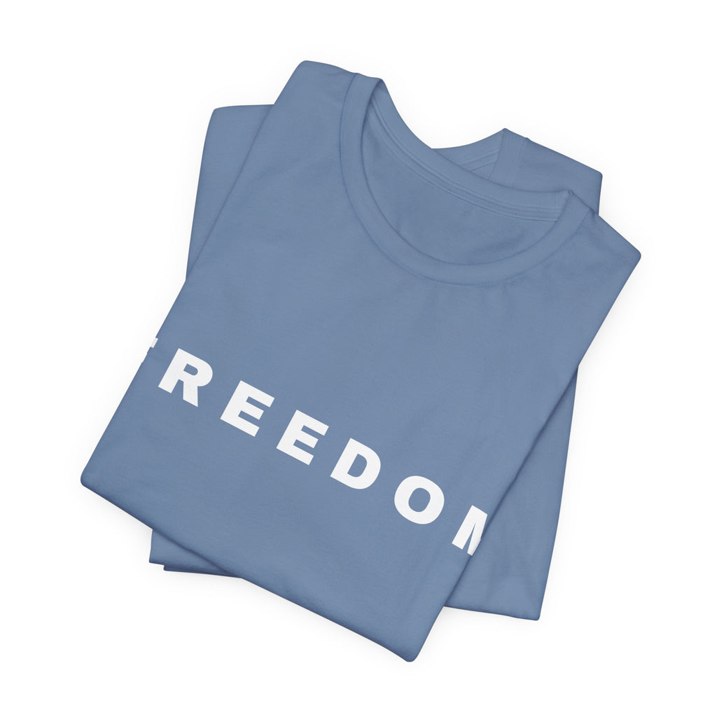 FREEDOM Tee