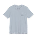Slow Down Darling Tee
