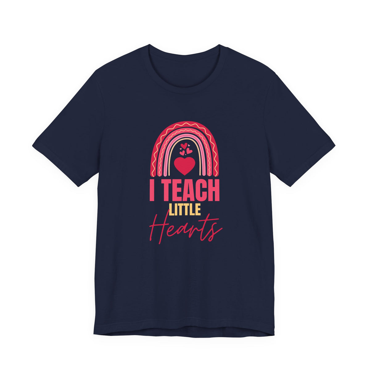 I Teach Little Hearts Tee