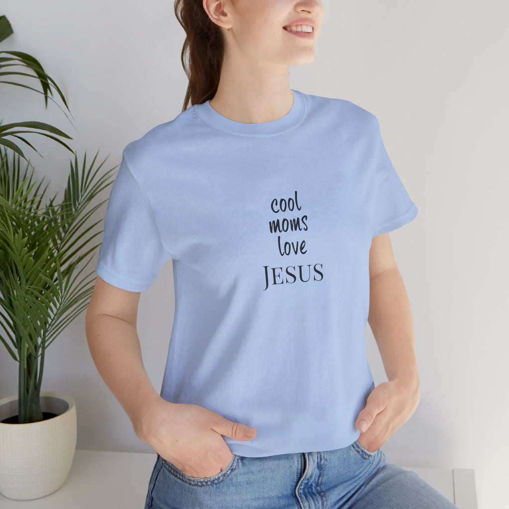 Cool Moms Tee