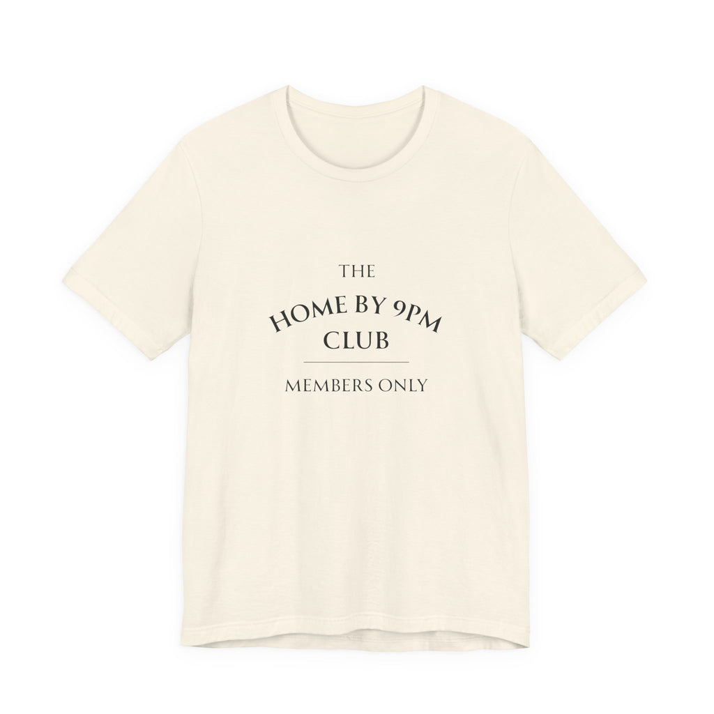 The Home by 9PM Club Tee